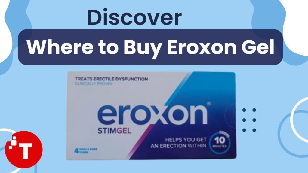 Where to Buy Eroxon Gel