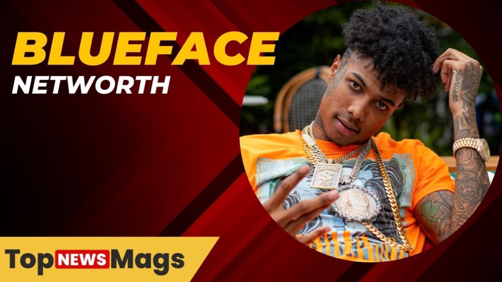 Blueface Networth