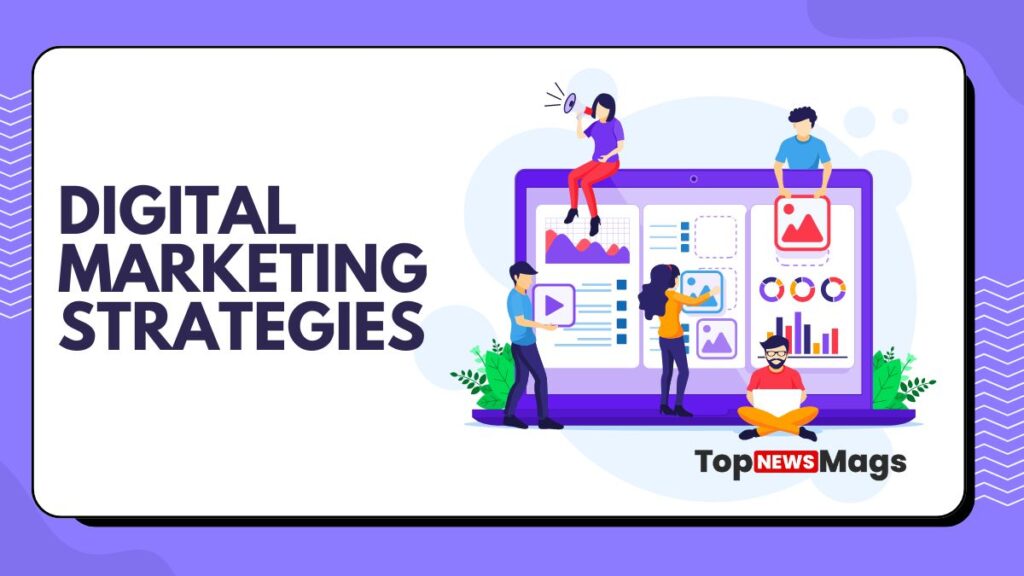 Digital Marketing Strategies