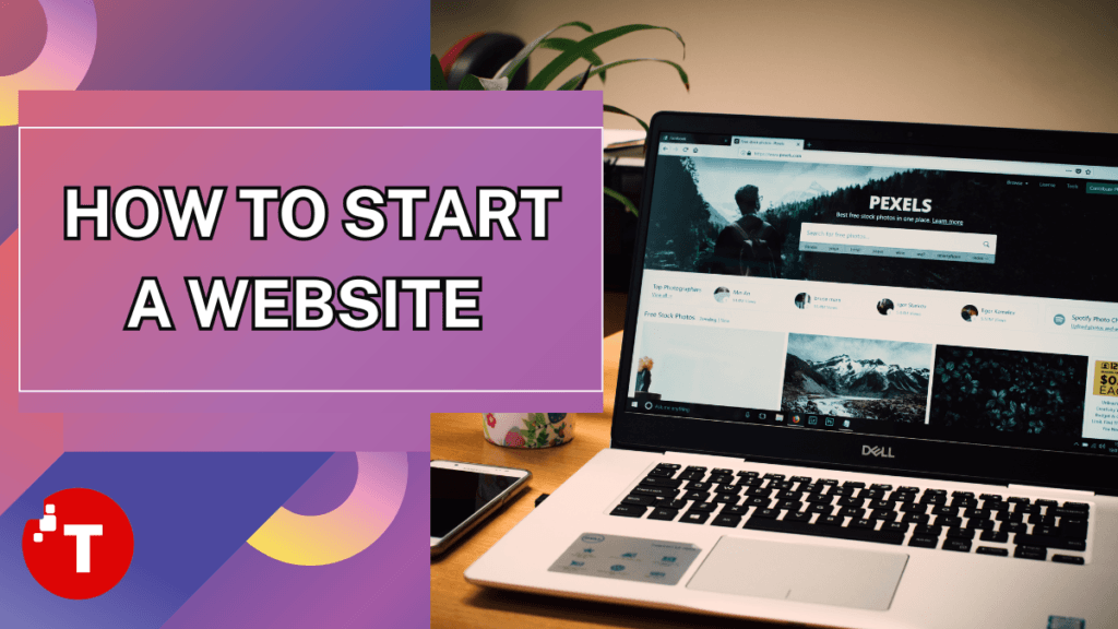 How to Start a Website